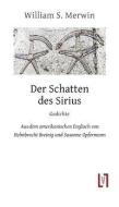 Der Schatten des Sirius di W. S. Merwin edito da Leipziger Literaturverlag