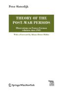 Theory of the Post-War Periods di Peter Sloterdijk edito da Birkhäuser Verlag GmbH