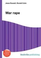 War Rape edito da Book On Demand Ltd.