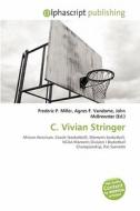 C. Vivian Stringer edito da Betascript Publishing