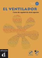 El Ventilador edito da Difusion Centro De Publicacion Y Publicaciones De Idiomas, S