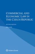 Commercial And Economic Law In The Czech Republic di Jan Lasak edito da Kluwer Law International