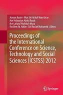 Proceedings of the International Conference on Science, Technology and Social Sciences (ICSTSS) 2012 edito da Springer Singapore