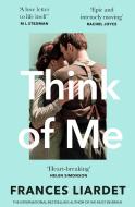 Think Of Me di Frances Liardet edito da HarperCollins Publishers