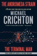 The Andromeda Strain/The Terminal Man di Michael Crichton edito da Avon Books