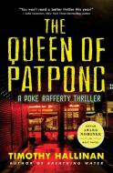The Queen of Patpong di Timothy Hallinan edito da HARPERCOLLINS