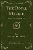 Matthews, B: Royal Marine edito da Forgotten Books