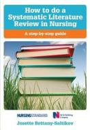 How To Do A Systematic Literature Review In Nursing di Josette Bettany-Saltikov edito da Open University Press