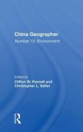 China Geographer di CLIFTON W. PANNELL edito da Taylor & Francis