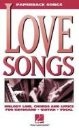 Love Songs edito da Hal Leonard Publishing Corporation