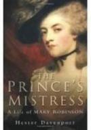 Prince's Mistress di Hester Davenport edito da The History Press Ltd