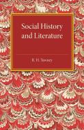 Social History and Literature di R. H. Tawney edito da Cambridge University Press