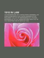1918 In Law: Act Of Independence Of Lith di Books Llc edito da Books LLC, Wiki Series