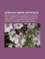 African Union Officials: Wangari Maathai di Books Llc edito da Books LLC, Wiki Series