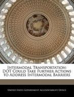 Intermodal Transportation edito da Bibliogov