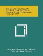 The Garden Journal of the New York Botanical Garden, V9, No. 1, January-February, 1959 edito da Literary Licensing, LLC