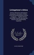 Livingstone's Africa di David Livingstone edito da Sagwan Press
