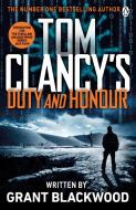 Tom Clancy's Duty and Honour di Grant Blackwood edito da Penguin Books Ltd
