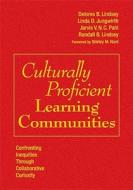 Culturally Proficient Learning Communities: Confronting Inequities Through Collaborative Curiosity di Delores B. Lindsey, Linda D. Jungwirth, Jarvis V. N. C. Pahl edito da CORWIN PR INC