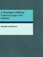 A Theologico-political Treatise di Benedict de Spinoza edito da Bibliolife