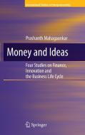 Money and Ideas: Four Studies on Finance, Innovation and the Business Life Cycle di Prashanth Mahagaonkar edito da SPRINGER NATURE
