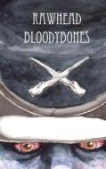 Rawhead Bloodybones: Rawhead Bloodybones and the Battle of Lexington di P. G. Swearngin edito da Createspace