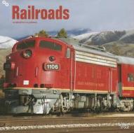 Railroads Calendar edito da Browntrout Publishers