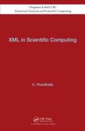 XML in Scientific Computing di Constantine Pozrikidis edito da Chapman and Hall/CRC