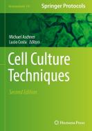 Cell Culture Techniques edito da Springer-Verlag GmbH