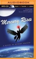 Mercury Rises di Robert Kroese edito da Brilliance Audio