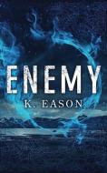 Enemy di K. Eason edito da Brilliance Audio