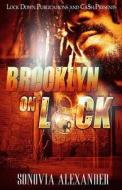 Brooklyn on Lock di Sonovia Alexander edito da Createspace