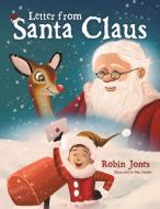 Letter from Santa Claus di Robin Jones edito da iUniverse