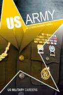 US Army di Cynthia Kennedy Henzel edito da ABDO PUB CO