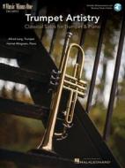 Trumpet Artistry: Classical Solos for Trumpet with Piano edito da Hal Leonard Publishing Corporation