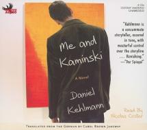 Me and Kaminski di Daniel Kehlmann edito da Phoenix Books