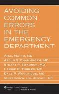 Avoiding Common Errors In The Emergency Department edito da Lippincott Williams And Wilkins