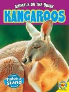 Kangaroos di Patricia Miller-Schroeder edito da AV2 BY WEIGL