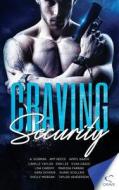 Craving Security: Trained to Defend & Built to Kill di A. Gorman, Amy Reece, Apryl Baker edito da Limitless Publishing, LLC