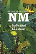 Judy and Lakshmi di Naomi Mitchison edito da Kennedy & Boyd