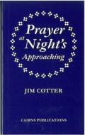 Prayer at Night's Approaching di Jim Cotter edito da CANTERBURY PR NORWICH