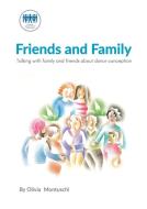 Telling and Talking with Family and Friends di Donor Conception Network edito da Donor Conception Network