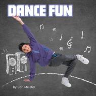 Dance Fun di Cari Meister edito da PEBBLE BOOKS