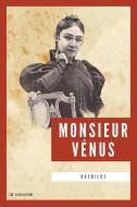 Monsieur Vénus di Rachilde edito da Alicia Editions
