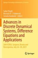 Advances in Discrete Dynamical Systems, Difference Equations and Applications edito da Springer International Publishing