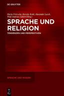 Sprache und Religion edito da Gruyter, Walter de GmbH