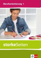 starkeSeiten Berufsorientierung 1. Schülerbuch Klasse 5/6 edito da Klett Ernst /Schulbuch
