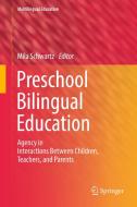 Preschool Bilingual Education edito da Springer-Verlag GmbH