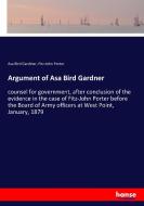 Argument of Asa Bird Gardner di Asa Bird Gardiner, Fitz-John Porter edito da hansebooks