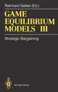 Game Equilibrium Models Iii edito da Springer-verlag Berlin And Heidelberg Gmbh & Co. Kg